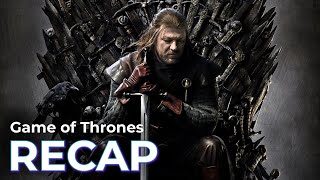 Game of Thrones RECAP Full Series before the Final Season [upl. by Ettenajna]