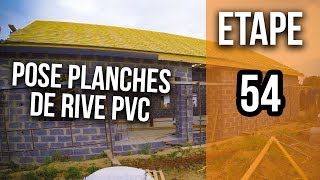 Comment poser des planches de rive PVC  Etape 54 [upl. by Keung]