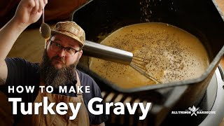 How To Make Turkey Gravy Liquid Gold [upl. by Irac]