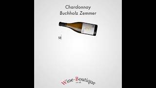 Chardonnay Buchholz Zemmer [upl. by Tresa]