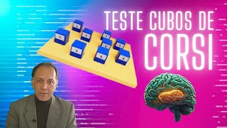 Os Cubos de Corsi na Avaliação Neuropsicológica Cognitiva [upl. by Follansbee216]