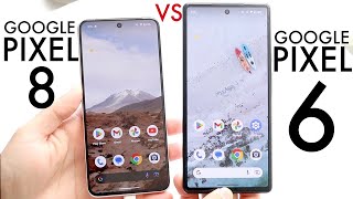 Google Pixel 8 Vs Google Pixel 6 Comparison Review [upl. by Narah878]