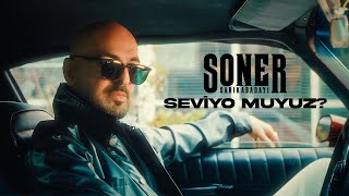 Soner Sarıkabadayı  Seviyo muyuz Official Video [upl. by Erland28]