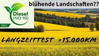 Grösster Langzeittest mit HVO Diesel Erfahrungen mit HVO Diesel Wundekraftsoff oder Mogelpackung [upl. by Pooh]