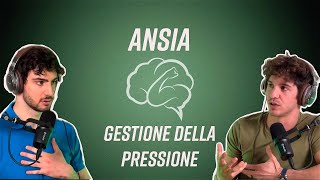 Ep 1 Ansia e gestione della pressione  SportivaMente Podcast [upl. by Kirbee]