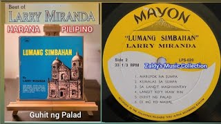 LARRY MIRANDA  Guhit ng Palad HaranaPilipino [upl. by Ahsienod]