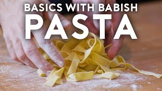 Pasta  Basics with Babish [upl. by Nevil]