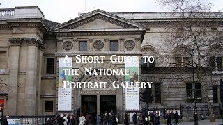 A Short Guide to the National Portrait Gallery in London [upl. by Enelime4]