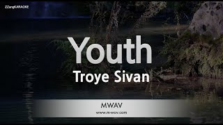 Troye SivanYouth Karaoke Version [upl. by Aseen797]