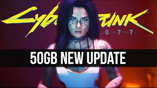 Cyberpunk 2077 Just Got a 50GB New 20 Update [upl. by Nylirrehs]