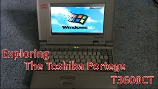 Exploring the Toshiba Portege T3600CT [upl. by Bouchard]