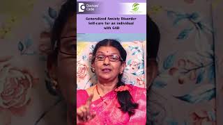 How to Cope with Generalized Anxiety Disorder or GAD   Ms Hema Sampath  Doctors Circle [upl. by Wiltz]