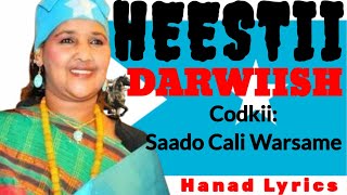 Heestii  Darwiish  saadocaliwarsameAUN hanadlyrics [upl. by Ramedlab]