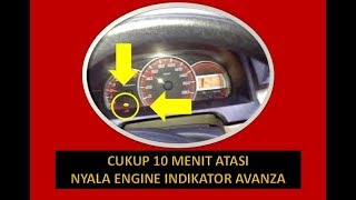 JANGAN PANIK solusi lampu indikator engine avanza xenia menyala [upl. by Lleznol74]