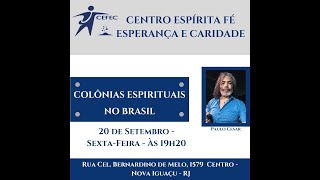 Colônias espirituais no Brasil [upl. by Desmond]