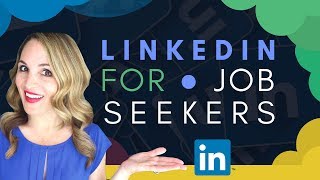 How To Use LinkedIn For Job Search  5 LinkedIn Tips for Job Seekers [upl. by Llertnac]