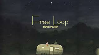 Vietsub  Free Loop  Daniel Powter  Lyrics Video [upl. by Aihsikal]