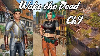 THROW DOWN THE GAUNTLET  Choices VIP Wake the Dead Chapter 9 💎 [upl. by Niarbo197]