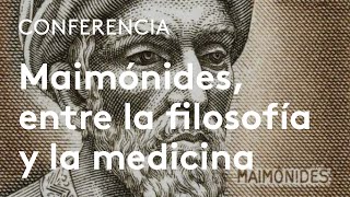 Maimónides entre la filosofía y la medicina  Mariano Gómez Aranda [upl. by Aniwde829]