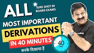 💥ALL MOST IMPORTANT DERIVATIONS💥 of Class 12 Physics from Full Syllabus🎯 SURE SHOT करके दिखाया हैं 💪 [upl. by Hanavas539]