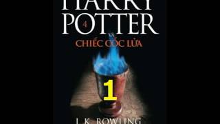 Phần 4 Harry Potter và Chiếc Cốc Lửa 1 [upl. by Hgeilyak]