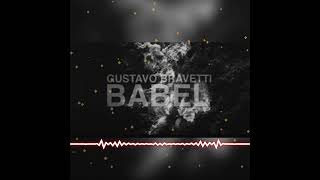 Gustavo Bravetti  Babel Trap Remix [upl. by Volkan]