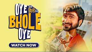 Oye Bhole Oye Punjabi Movie Full Review amp Facts  Jagjeet Sandhu 2024 [upl. by Acinot]