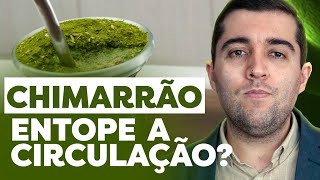 Efeitos do chimarrão na má circulação trombose embolia varizes AVC e infarto mitos e verdades [upl. by Hsemar]