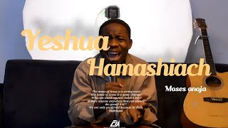 Moses Onoja  Yeshua Hamashiach  Nathaniel Bassey [upl. by Allerim]