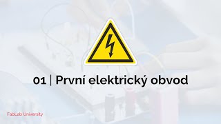 Elektrotechnika Základy  01 První elektrický obvod [upl. by Elleined462]