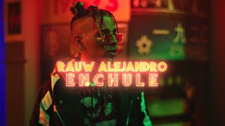 Rauw Alejandro  Enchule Video Oficial [upl. by Acassej]