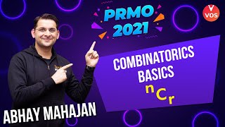 COMBINATORICS BASICS nCr  PRMO 2021  PRMO Exam Preparation  Abhay Mahajan Vedantu  VOS [upl. by Lagasse]