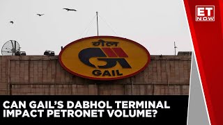 GAIL’s Dabhol Terminal Could Impact Petronet’s Volumes  ET NOW  Business News [upl. by Japheth910]