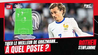 Équipe de France  À quel poste tirer le meilleur de Griezmann [upl. by Boot556]