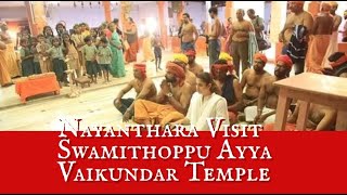 Nayanthara Visit Swamithoppu Ayya Vaikundar Temple [upl. by Soren]