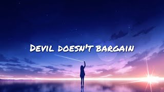 Devil doesnt bargain  Alec Benjamin lyrics [upl. by Amandie39]