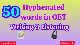 Hyphenated words in OET Writing amp Listening oettips vocabularywords learnenglish [upl. by Enajharas]