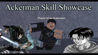 Ackerman Skill Showcase  AoT  Insertplayground [upl. by Bertero]