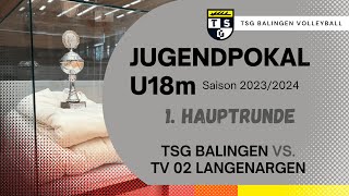 Highlightvideo Jugendpokal 2024 U18m  TSG Balingen  TV 02 Langenargen 1 Hauptrunde [upl. by Allehs747]