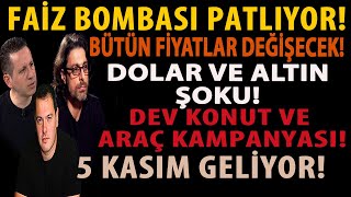 FAİZ BOMBASI PATLIYOR BÜTÜN FİYATLAR DEĞİŞECEK DOLAR VE ALTIN ŞOKU DEV KONUT VE ARAÇ KAMPANYASI [upl. by Sinai240]