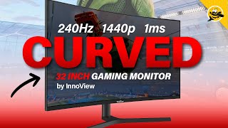 Time For a CURVED MONITOR  Innoview 32quot 240Hz Curved Gaming Monitor [upl. by Camella]