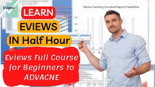 EVIEWS Full Course for Beginners to Advance  Learn EVIEWS in Half Hour Full Tutorial [upl. by Boleyn]