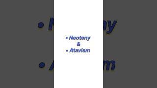 Neoteny amp Atavism ✨ neet neet2025 biology aiims [upl. by Atyekram]