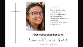 Abschiedsgottesdienst für Hermine Moser geb Amhof [upl. by Ainel]