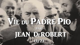 PADRE PIO 12 Meilleur interview jamais réalisé avec le père JEAN DeROBERT  Photos d’archives [upl. by Ochs663]