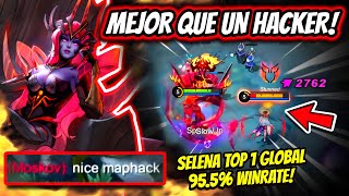 ¡EL JUGADOR MAS REPORTADO DE TODA LA HISTORIA SELENA TOP 1 GLOBAL 955 WINRATE  MOBILE LEGENDS [upl. by Anaujait986]