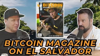 The History of Bitcoin Magazine amp How El Salvador Gets the Power of the Bitcoin Brand  Mike Germano [upl. by Ylrebmek]