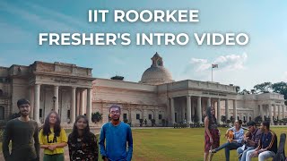 IIT Roorkee Freshers Introduction Video  Raman Bansal iit iitroorkee freshers [upl. by Buine]