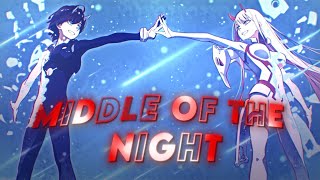 Darling in the Franxx  Middle of the night  AMV Edit [upl. by Jewell340]