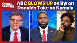 ABC Host BLOWS UP on Byron Donalds Take on Kamala [upl. by Arno821]